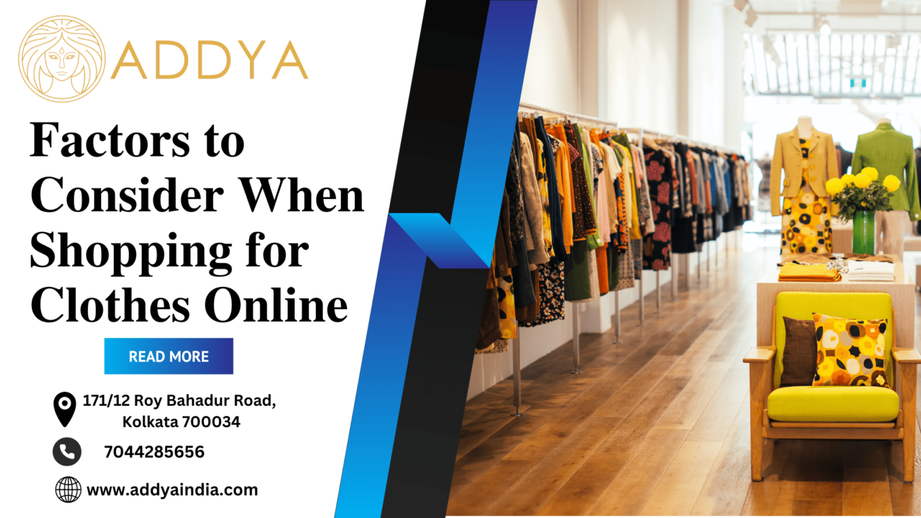 Factors to Consider When Shopping for Clothes Online