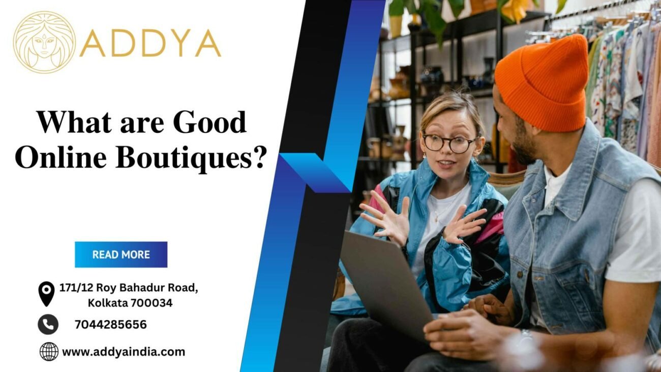 What are Good Online Boutiques?